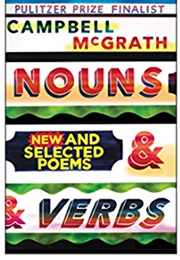 Nouns &amp; Verbs (Campbell McGrath)