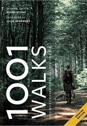 1001 Walks You Must Experience Before You Die (Barry Stone)