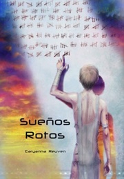 Sueños Rotos (Caryanna Reuven)