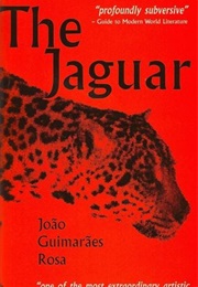 The Jaguar and Other Stories (João Guimarães Rosa)