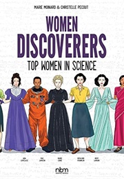 Women Discoverers: Top Women in Science (Marie Moinard)