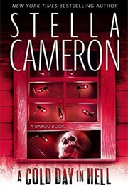 A Cold Day in Hell (Stella Cameron)