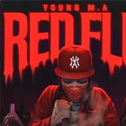 Young M.A - Red Flu EP