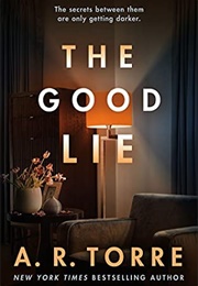 The Good Lie (A.R. Torre)