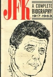 JFK: A Complete Biography (William Carr)