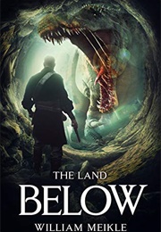 The Land Below (William Meikle)