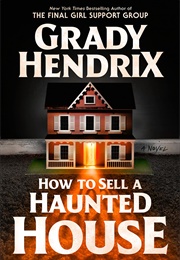 grady hendrix how to sell a haunted house signed