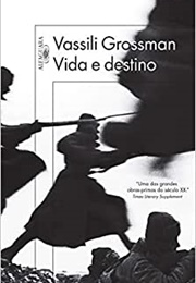 Vida E Destino (Vassili Grossman)