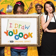 I Draw, You Cook