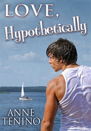 Love, Hypothetically (Anne Tenino)