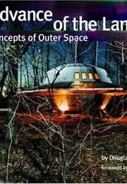 In Advance of the Landing: Folk Concepts of Outer Space (Douglas Curran)