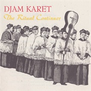 Djam Karet - The Ritual Continues