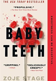 Baby Teeth (Zoje Stage)