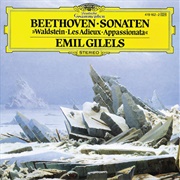 Emil Gilels - Beethoven: Sonaten Waldstein; Les Adieux; Appassionata