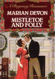 Mistletoe and Folly (Marian Devon)