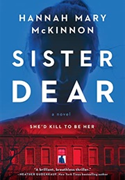 Sister Dear (Hannah Mary McKinnon)