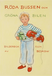 Röda Bussen Och Gröna Bilen (Elsa Beskow)