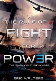 Fight for Power (Eric Walters)