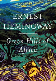 Green Hills of Africa (Ernest Hemingway)