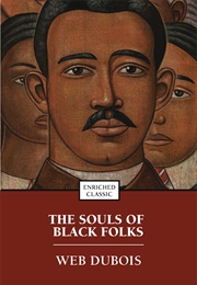 The Souls of Black Folk (Dubois, W.E.B.)
