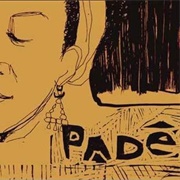 Padê (Juçara Marçal E Kiko Dinucci, 2008)