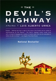 The Devil&#39;s Highway (Luis Alberto Urrea)