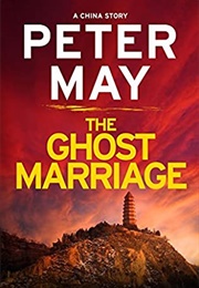 The Ghost Marriage (Peter May)