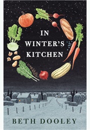 In Winter&#39;s Kitchen (Beth Dooley)