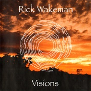 Rick Wakeman – Visions