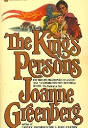 The King&#39;s Persons (Joanne Greenberg)