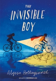 The Invisible Boy (Alyssa Hollingsworth)