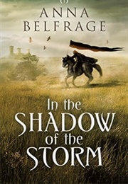 In the Shadow of the Storm (Anna Belfrage)