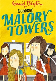 Goodbye Malory Towers (Pamela Cox)