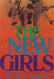 The New Girls (Beth Gutcheon)