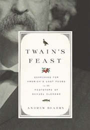 Twains Feast (Andrew Beahrs)