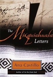 The Mixquiahuala Letters (Ana Castillo)