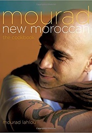 Mourad: New Moroccan (Mourad Lahlou)