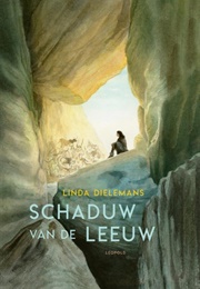 Schaduw Van De Leeuw (Linda Dielemans)