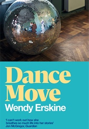 Dance Move (Wendy Erskine)