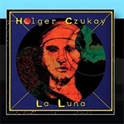 Holger Czukay - La Luna