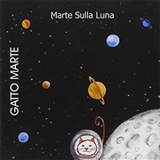 Gatto Marte - Marte Sulla Luna