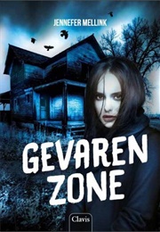 Gevarenzone (Jennefer Mellink)