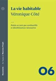 La Vie Habitable (Véronique Côté)