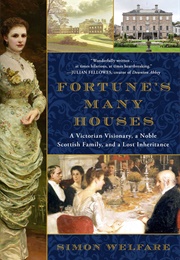 Fortune&#39;s Many Houses (Simon Welfare)