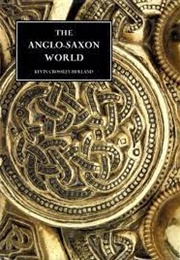 The Anglo-Saxon World (Crossley-Holland)