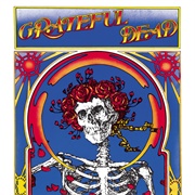 Grateful Dead (Skull &amp; Roses) (The Grateful Dead, 1971)