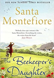 The Beekeeper&#39;s Daughter (Santa Montefiore)