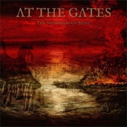 At the Gates - The Nightmare of Being