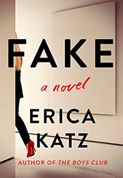 Fake (Erica Katz)