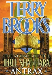 Antrax (Voyage of the Jerle Shannara #2) (Terry Brooks)